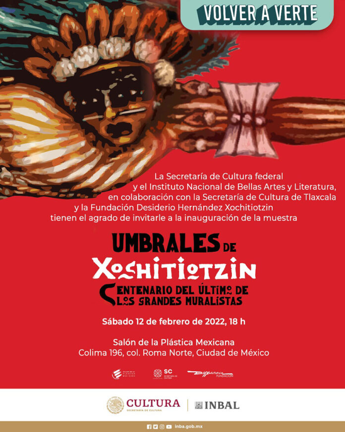 Salón de la Plástica Mexicana Presenta “Umbrales De Xochitiotzin. Último de los Grandes Muralistas de México” - AlternativaTlx