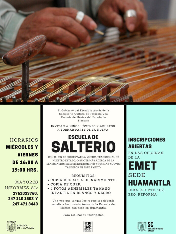 Secretaría de Cultura abre Convocatoria de Ingreso a Escuela de Salterios en Huamantla - AlternativaTlx