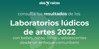 La Secretaría de Cultura Publica los Resultados de la Invitación “Laboratorios Lúdicos de Artes 2022”
