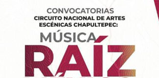 Se Publican las Convocatorias del Circuito Nacional de Artes Escénicas Chapultepec: Música Raíz México