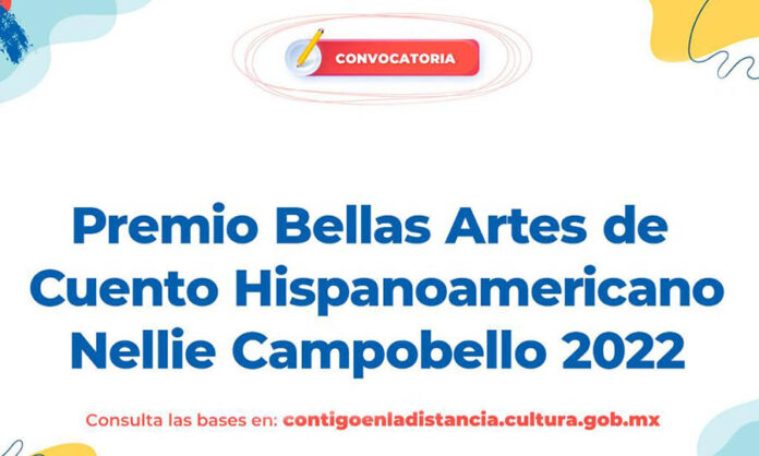 Escritoras de América Latina y España Podrán Participar en el Premio Bellas Artes de Cuento Hispanoamericano Nellie Campobello