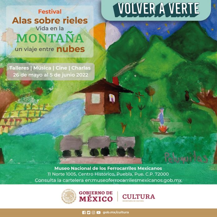 Vida en la Montaña y Día Mundial del Medio Ambiente son los Temas del Festival “Alas Sobre Rieles”