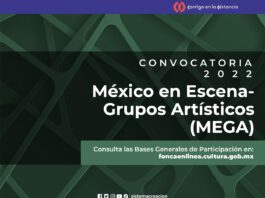 El Sistema de Apoyos a la Creación y Proyectos Culturales Publica la Convocatoria México en Escena-Grupos Artísticos 2022 - AlternativaTlx