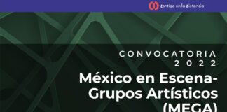 El Sistema de Apoyos a la Creación y Proyectos Culturales Publica la Convocatoria México en Escena-Grupos Artísticos 2022 - AlternativaTlx