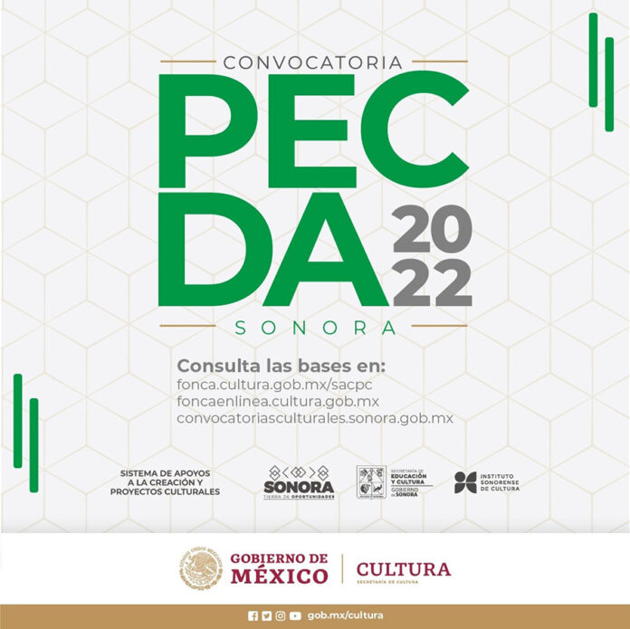El Sistema de Apoyos a la Creación y Proyectos Culturales y el Gobierno de Sonora publican la convocatoria PECDA 2022 - AlternativaTlx