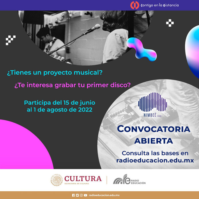 Radio Educación Lanza Convocatoria para Realizar Producciones Discográficas a Través de su Sello Nimbeë - AlternativaTlx