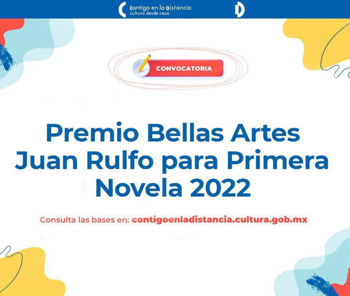 Abren Convocatoria del Premio Bellas Artes “Juan Rulfo” para Primera Novela 2022 - AlternativaTlx