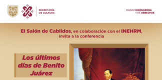 Con dos Conversatorios, se Conmemorará el 150 Aniversario Luctuoso de Benito Juárez - AlternativaTlx