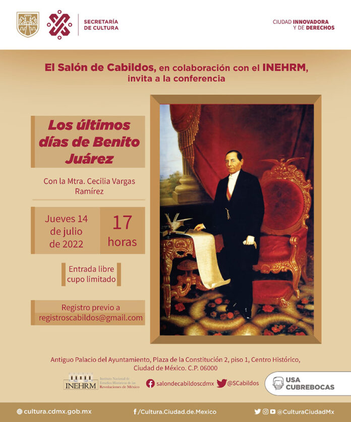 Con dos Conversatorios, se Conmemorará el 150 Aniversario Luctuoso de Benito Juárez - AlternativaTlx