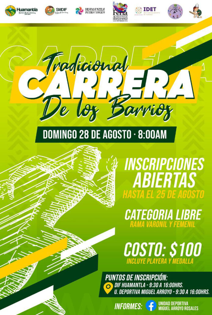 Invita Ayuntamiento de Huamantla a Participar en la “Carrera de los Barrios” - AlternativaTlx