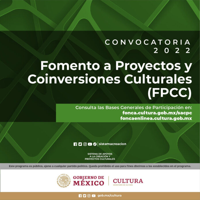 El Sistema de Apoyos a la Creación y Proyectos Culturales Abre la Convocatoria Fomento a Proyectos y Coinversiones Culturales 2022 - AlternativaTlx