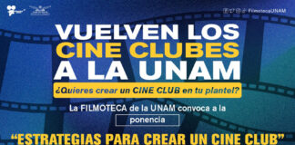 Vuelven los Cineclubes a la UNAM - AlternativaTlx