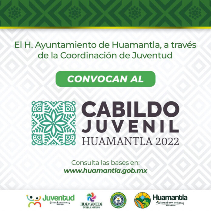 Convoca Gobierno Municipal de Huamantla a Participar en el Primer Cabildo Juvenil - AlternativaTlx