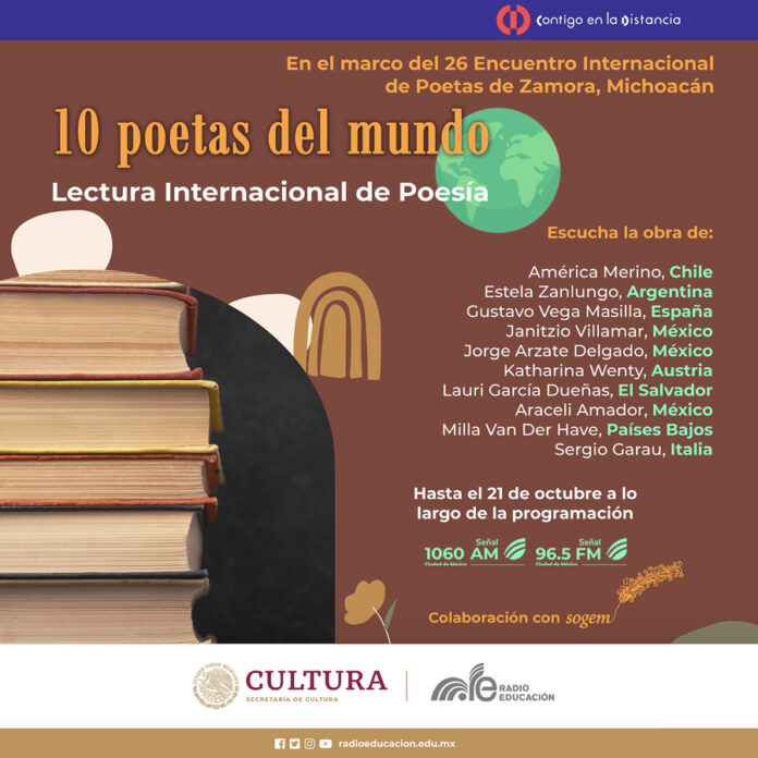 Radio Educación y la SOGEM Invitan a la “Gala 10 Poetas del Mundo. Lectura Internacional de Poesía” - AlternativaTlx