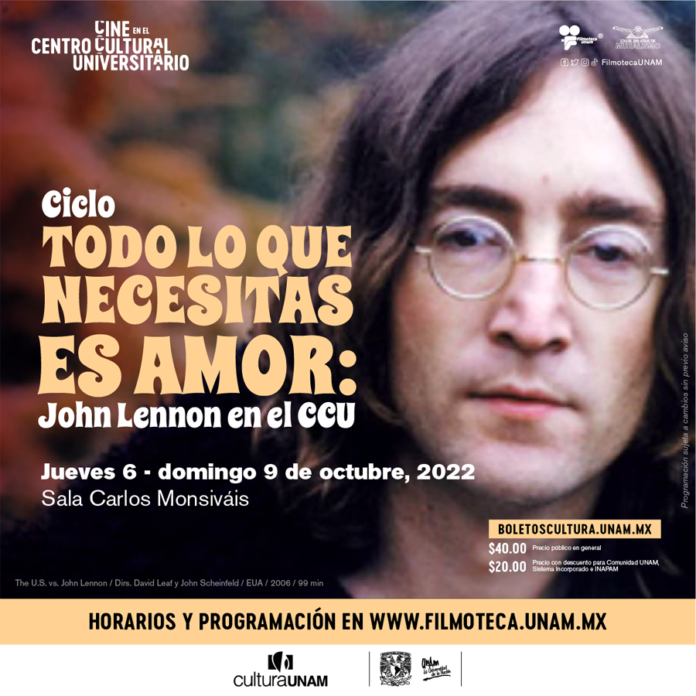 Todo lo que Necesitas es Amor: John Lennon en el CCU - AlternativaTlx