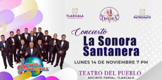 Cambian de Horario Conciertos en la “Gran Feria Tlaxcala 2022” - AlternativaTlx