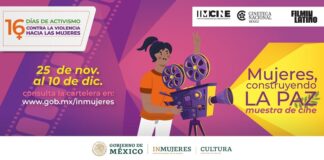 Inauguran Muestra de Cine en el Marco del 25N y los 16 Días de Activismo para Combatir la Violencia Contra las Mujeres - AlternativaTlx