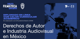 Filmoteca UNAM Organiza el Primer Diplomado sobre Derechos de Autor e Industria Audiovisual en México - AlternativaTlx