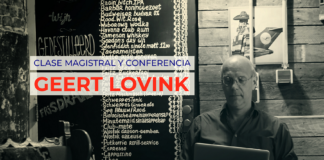 El CCD Invita a la Clase y Conferencia Magistral de Geert Lovink - AlternativaTlx