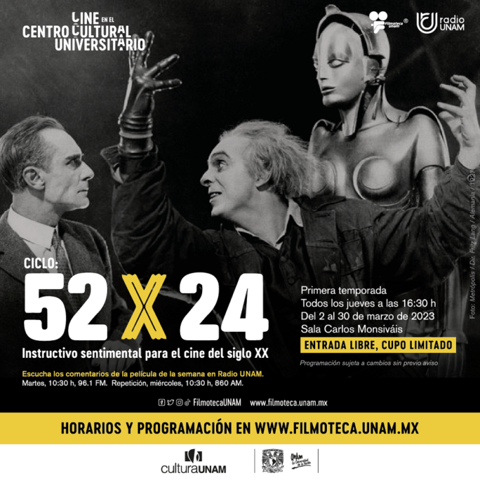 Filmoteca UNAM y Radio UNAM Organizan el Ciclo: 52 x 24. Instructivo Sentimental para el Cine del Siglo XX - AlternativaTlx