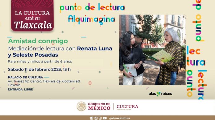 Vuelven las Actividades del Punto de Lectura “Alquimagina” de Alas y Raíces al Palacio de Cultura, en Tlaxcala - AlternativaTlx