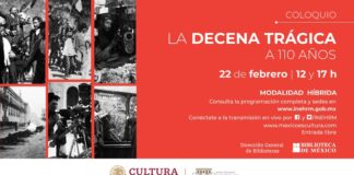 El INEHRM y la Biblioteca de México Abordarán los Trágicos Días de la Caída del Presidente Madero, a 110 Años - AlternativaTlx