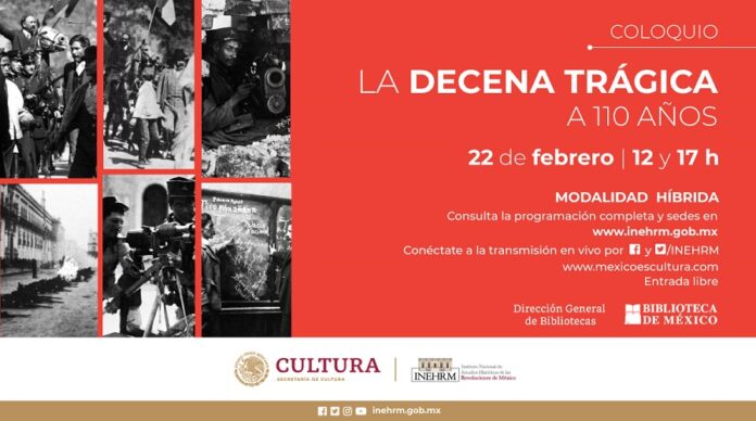 El INEHRM y la Biblioteca de México Abordarán los Trágicos Días de la Caída del Presidente Madero, a 110 Años - AlternativaTlx