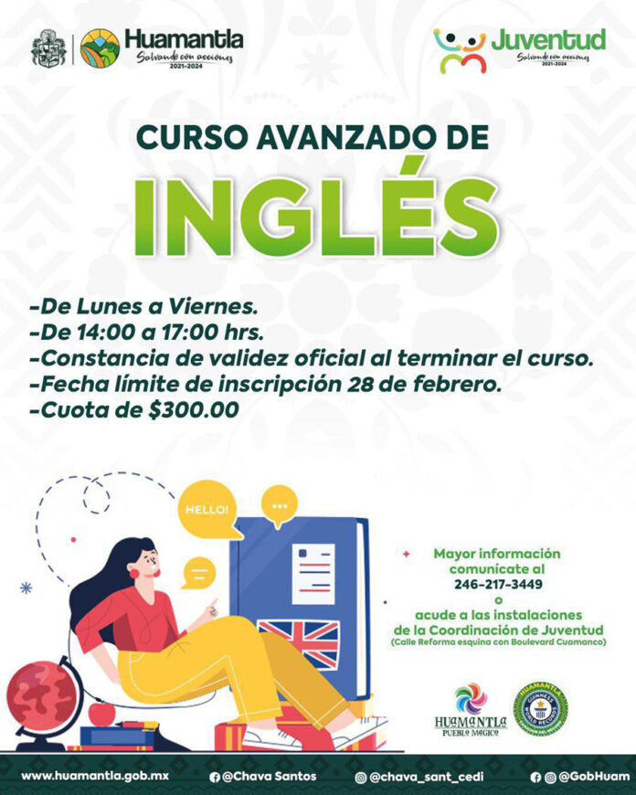 Extiende Juventud Huamantla Nueva Fecha de Inscripción del Curso de Inglés Avanzado - AlternativaTlx