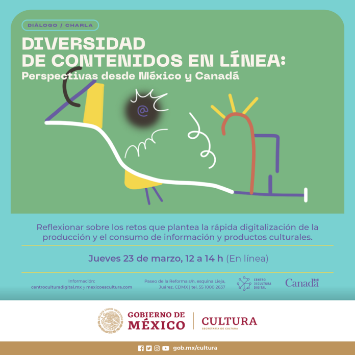 El CCD y la Embajada de Canadá en México Difunden los Principios de la Diversidad de Contenidos en Línea en un Diálogo Virtual - AlternativaTlx