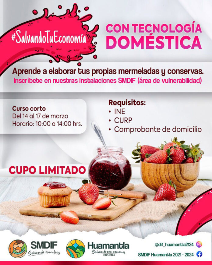 Invita SMDIF Huamantla a Participar en Taller de Elaboración de Alimentos Conservados - AlternativaTlx