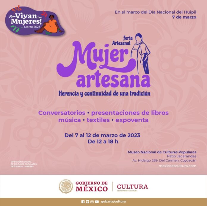 El Museo Nacional de Cultural Populares Recibe la Feria Artesanal “Mujer Artesana: Herencia y Continuidad de una Tradición” - AlternativaTlx