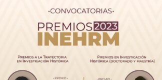 Abierta la Convocatoria a los Premios INEHRM 2023 de Trayectoria en Investigación Histórica y de Tesis de Grado - AlternativaTlx