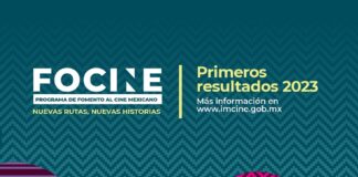 IMCINE Pública los Primeros Resultados de Focine 2023 - AlternativaTlx