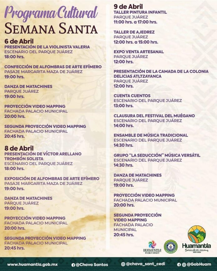 Invita Ayuntamiento de Huamantla a Disfrutar Programa Cultural de Semana Santa - AlternativaTlx