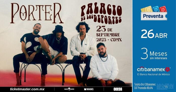 Porter se Presentará en el Palacio de los Deportes - AlternativaTlx Porter se Presentará en el Palacio de los Deportes - AlternativaTlx