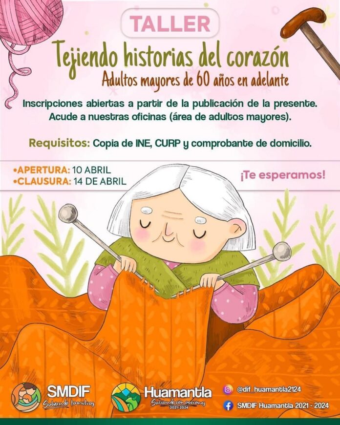 Invita SMDIF Huamantla al Taller “Tejiendo Historias del Corazón” - AlternativaTlx