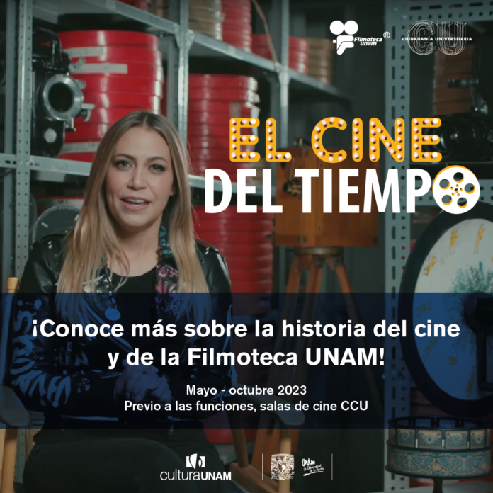 Filmoteca UNAM Presenta “El Cine del Tiempo” con la Periodista Cinematográfica Gabriela Camacho  - AlternativaTlx
