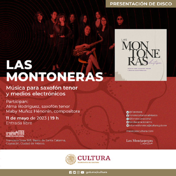 Las Montoneras Presentarán su Disco “Música para Saxofón Tenor y Medios Electrónicos” en la Fonoteca Nacional - AlternativaTlx