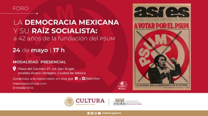 El INEHRM Analizará la Democracia Mexicana y su Origen Socialista - AlternativaTlx