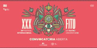 Abre Convocatoria del 30 Festival Internacional de Teatro Universitario (FITU) - AlternativaTlx