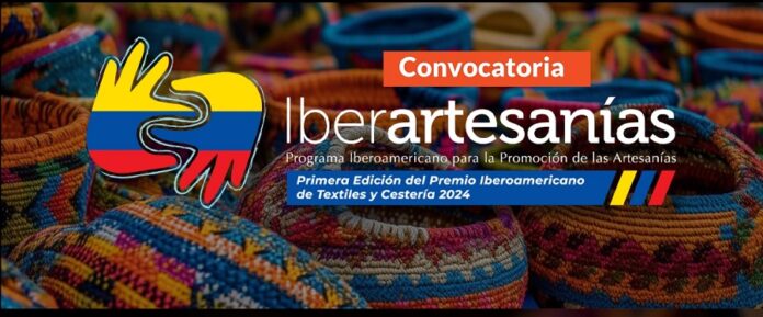 Iberartesanías Lanza Primera Edición del Premio Iberoamericano de Textiles y Cestería - AlternativaTlx