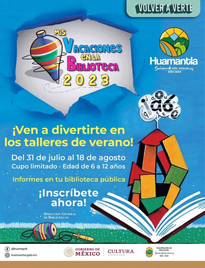 Invita Gobierno Municipal de Huamantla a Participar en el Curso de Verano “Volverte a Ver” - AlternativaTlx