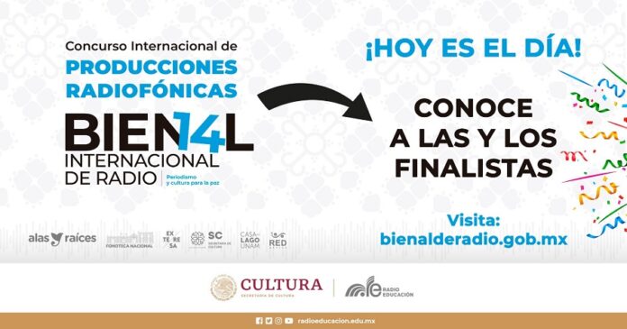 La Bienal Internacional de Radio Anuncia las Producciones Finalistas de su Concurso de Producciones Radiofónicas - AlternativaTlx
