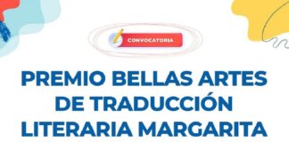 Abren la Convocatoria para el Premio Bellas Artes de Traducción Literaria Margarita Michelena 2023. - AlternativaTlx