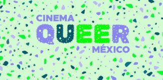 Cinema Queer México Presenta la Programación de su Sexta Edición 2023 -AlternativaTlx