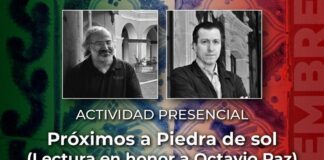 Con Lectura Sobre Piedra de Sol, Evocarán en Casa Marie José y Octavio Paz el Legado Literario del Premio Nobel de Literatura 1990 - AlternativaTlx