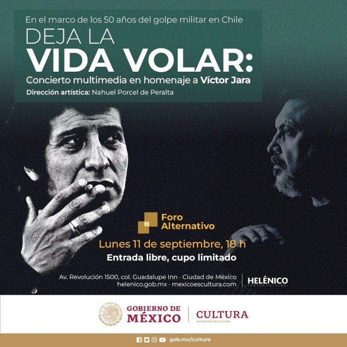 El Foro Alternativo del Centro Cultural Helénico Recibe a Deja la Vida Volar: un Concierto Multimedia en Homenaje a Víctor Jara - AlternativaTlx