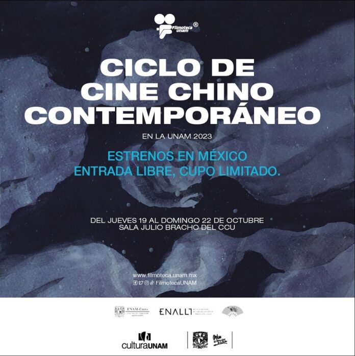Ciclo de Cine Chino Contemporáneo en la UNAM 2023 - AlternativaTlx