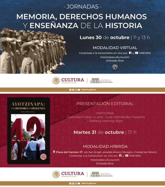 El Inehrm Cerrará Octubre con Dos Temas Entrelazados los Retos De la Historia y la Historia Gráfica de Ayotzinapa - AlternativaTlx