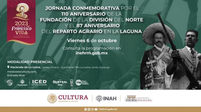 El Inehrm Conmemorará en Lerdo, Durango, la Creación de la División del Norte y el Reparto Agrario Cardenista - AlternativaTlx